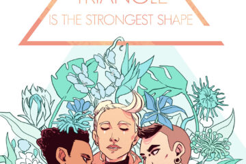 Triangle is the Strongest Shape, A